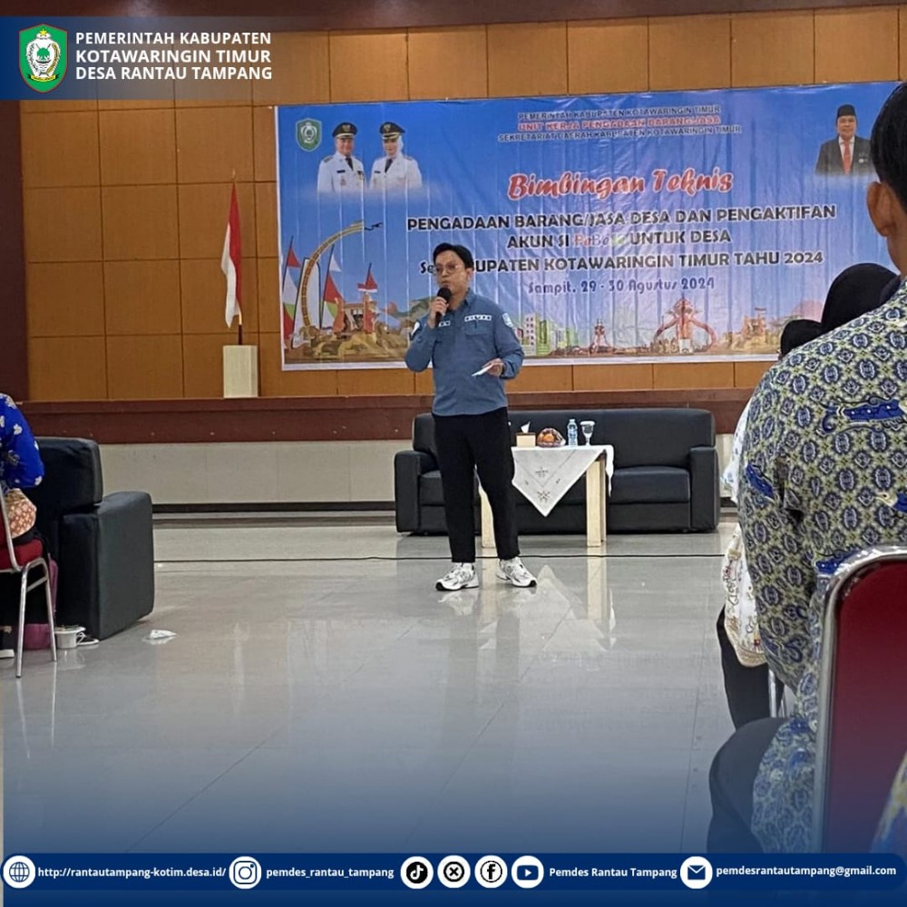 Bimtek Pengadaan Barang dan Jasa Pengaktifan Akun SI PEJEBE